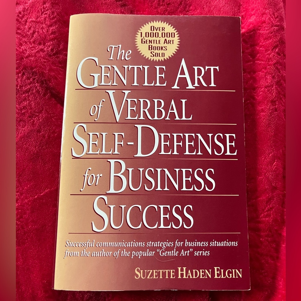 The gentle Art of Verbal. self defense for business success  book